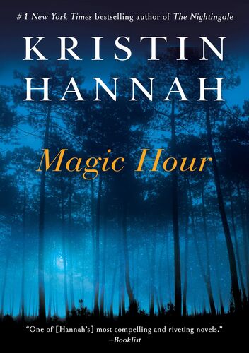 Magic hour :a novel